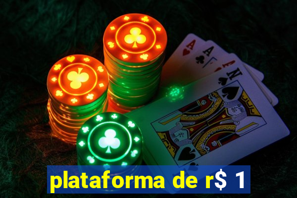 plataforma de r$ 1